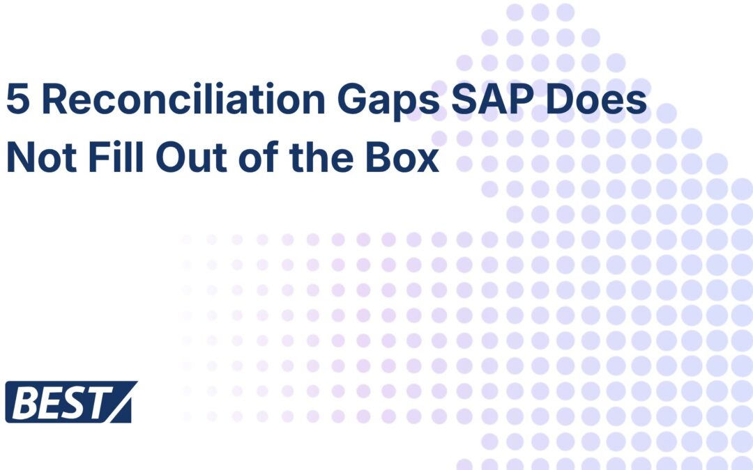 The Five Reconciliation Tasks Your Finance Team Is Still Doing Manually in SAP