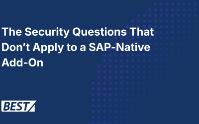 The Security Questions That Don’t Apply to a SAP-Native Add-On