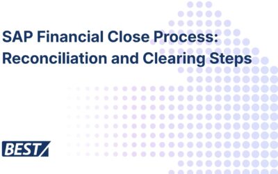 SAP Financial Close Process: Reconciliation and Clearing Steps